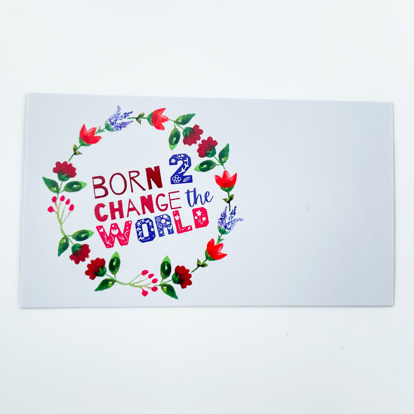 Born to change the world