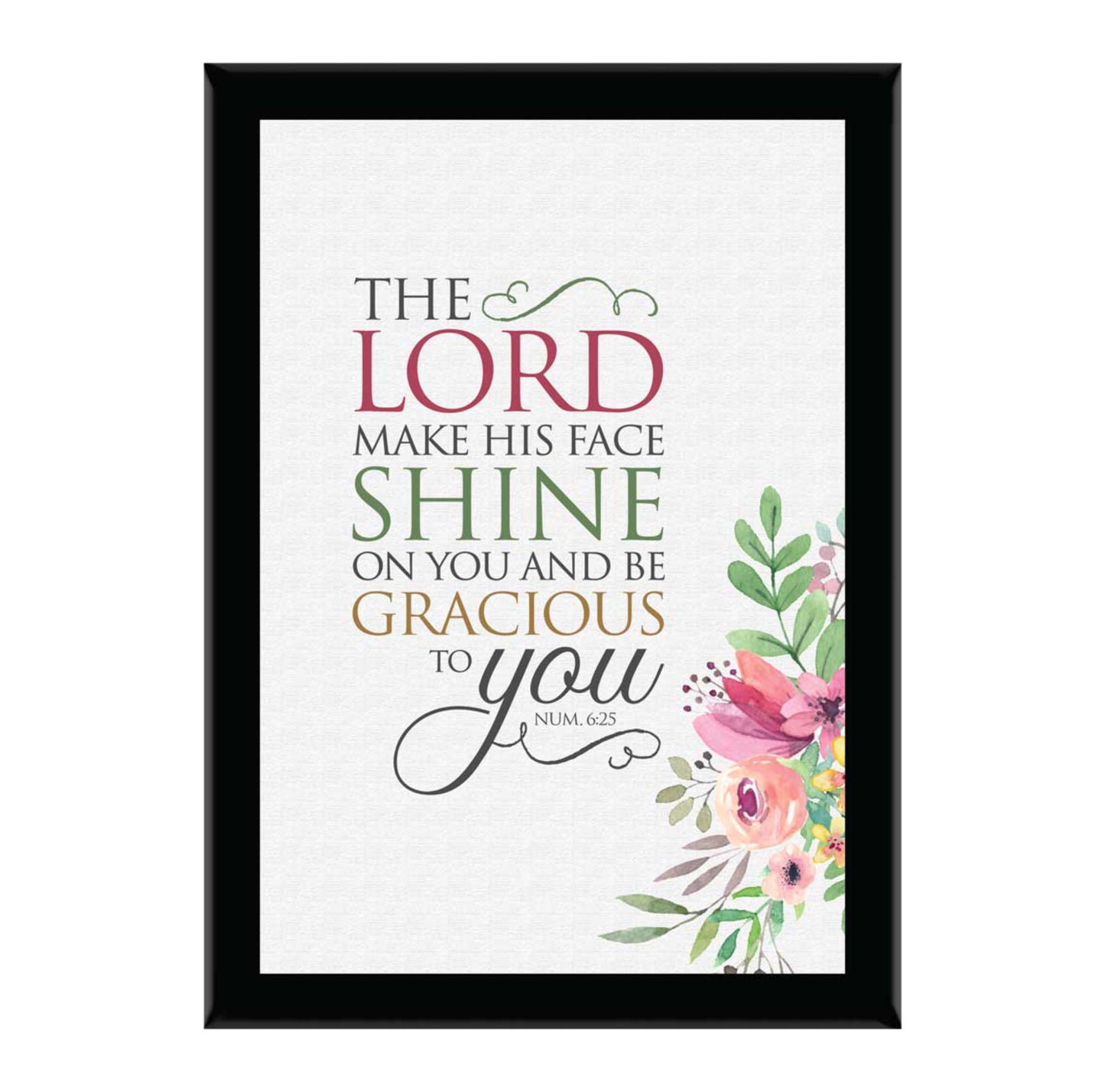 The Lord Make His Face Shine On You