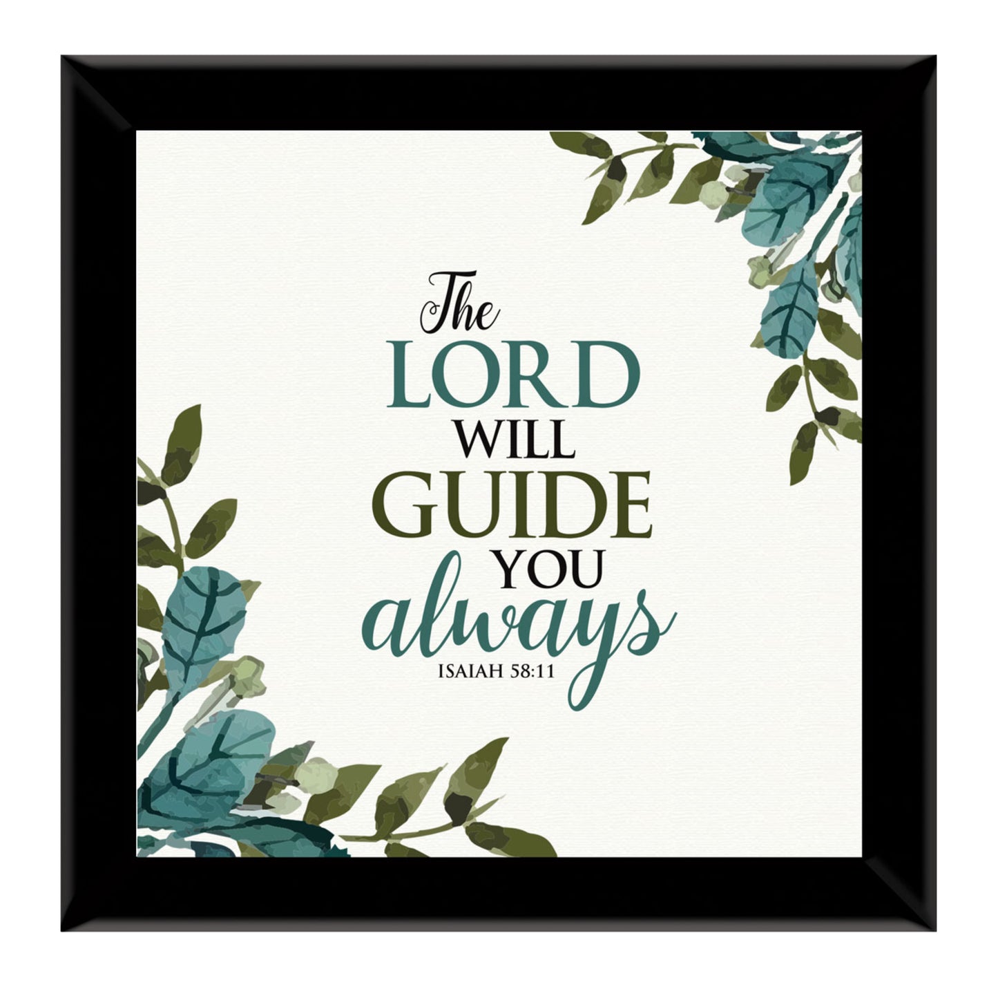 The Lord Will Guide You Always