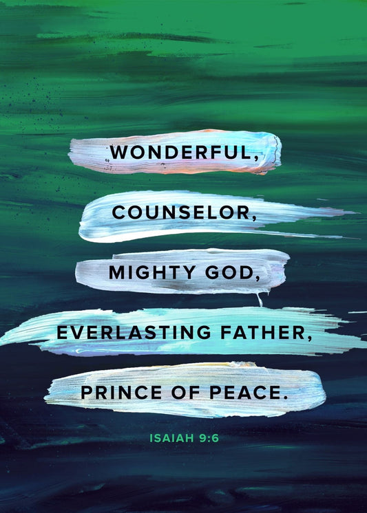 Wonderful Counselor - Isaiah 9:6