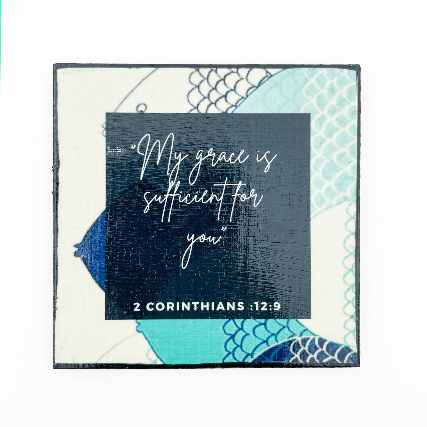 My grace is sufficient - 2 Cor 12:9