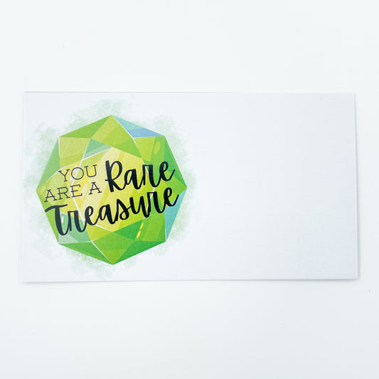 You are a rare treasure