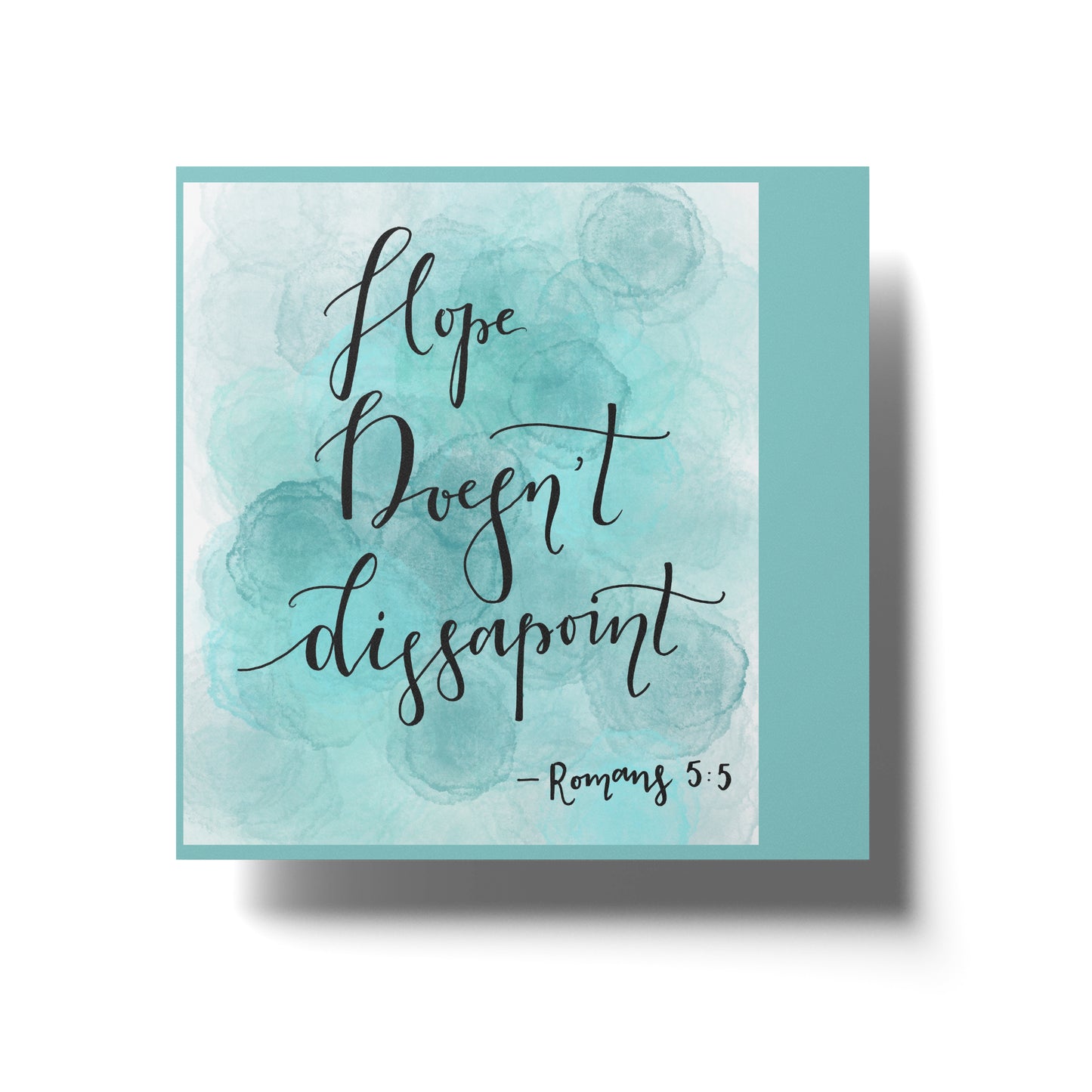 Hope doesn’t disappoint - Romans 5:5