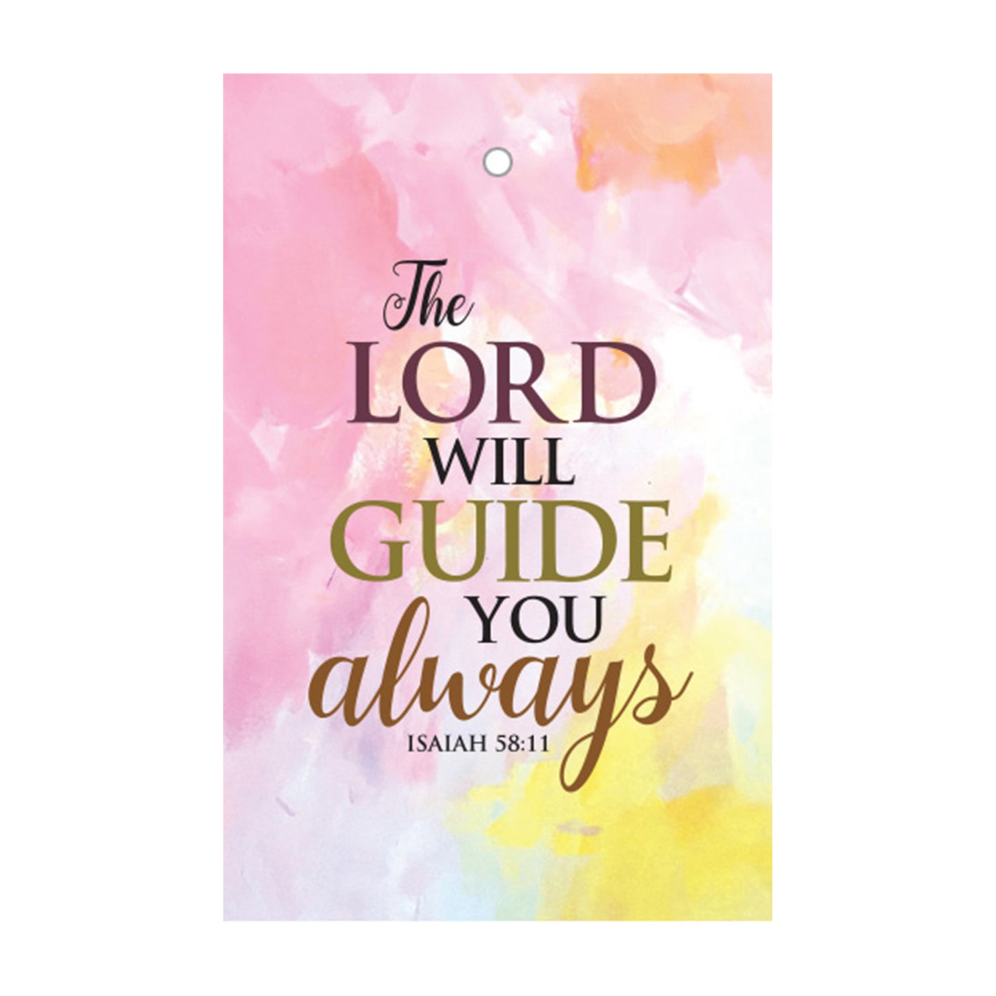 The Lord will guide you always