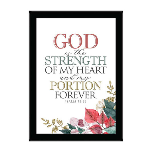 God Is The Strength Of My Heart