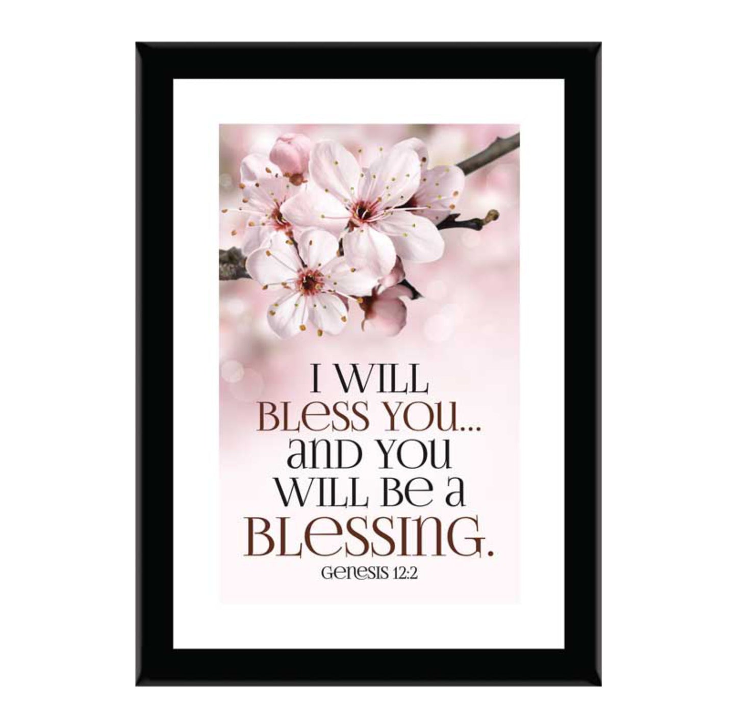 I Will Bless You And You Will Be A Blessing