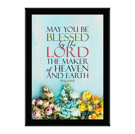 May You Be Blessed By The Lord - Black