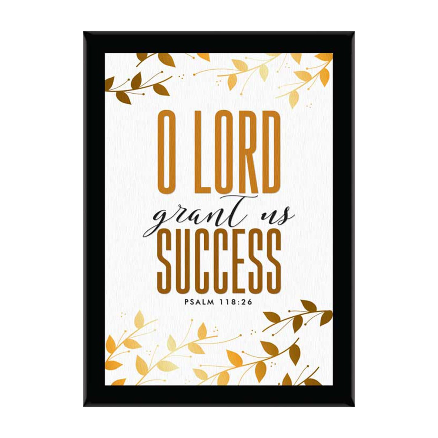 O Lord Grant Us Success