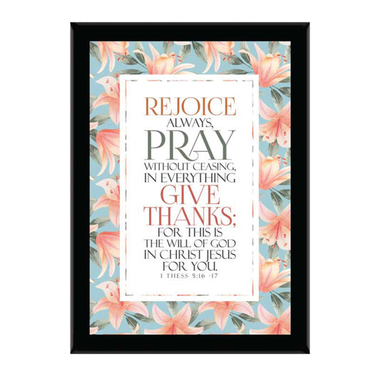 Rejoice Always, Pray Without Ceasing