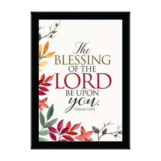 The Blessing Of The Lord Be Upon You