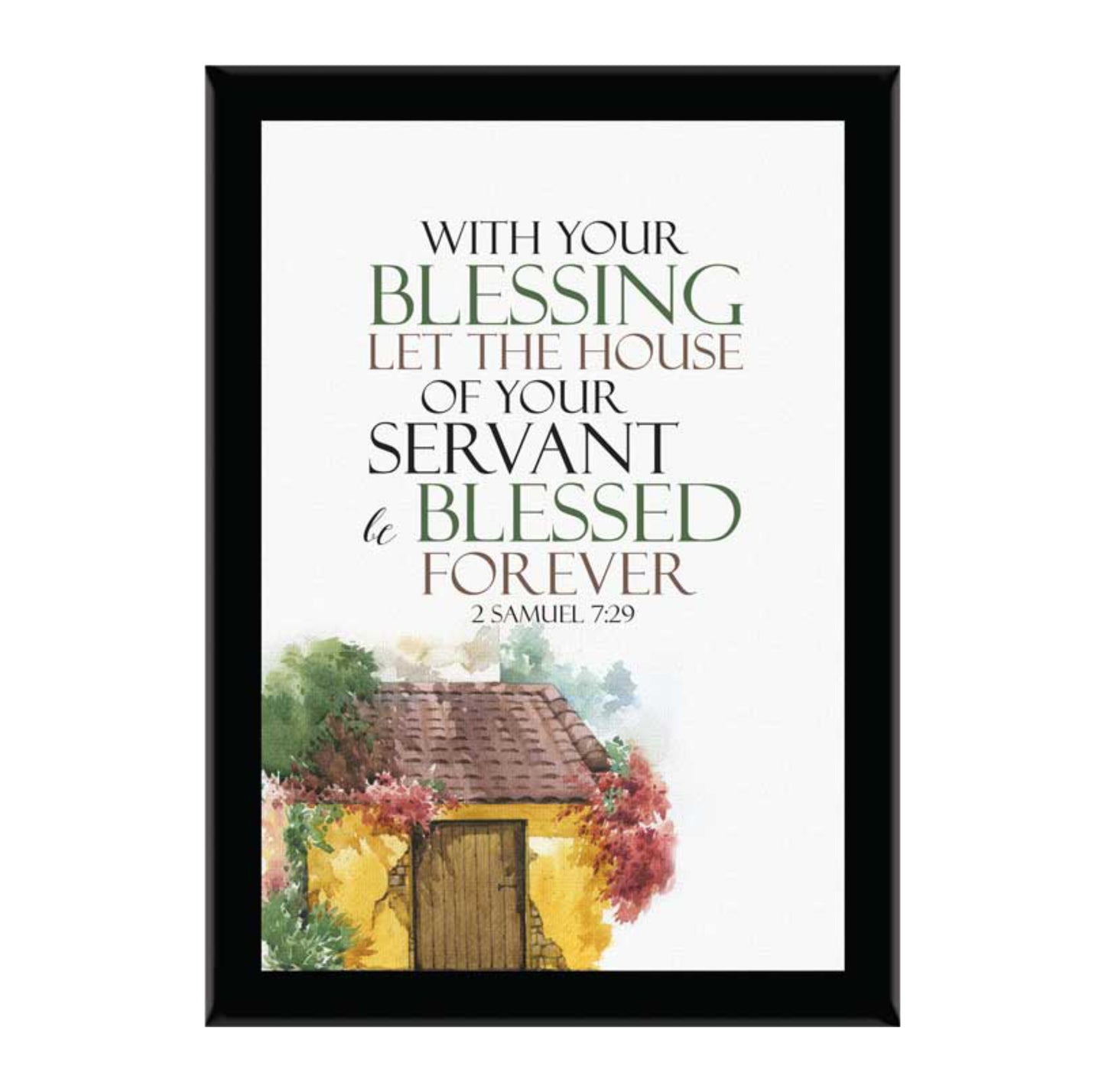 With Your Blessing Let The House