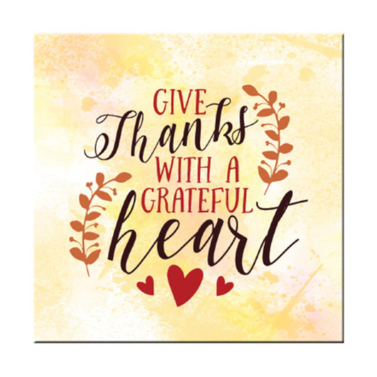 Give thanks with a grateful heart