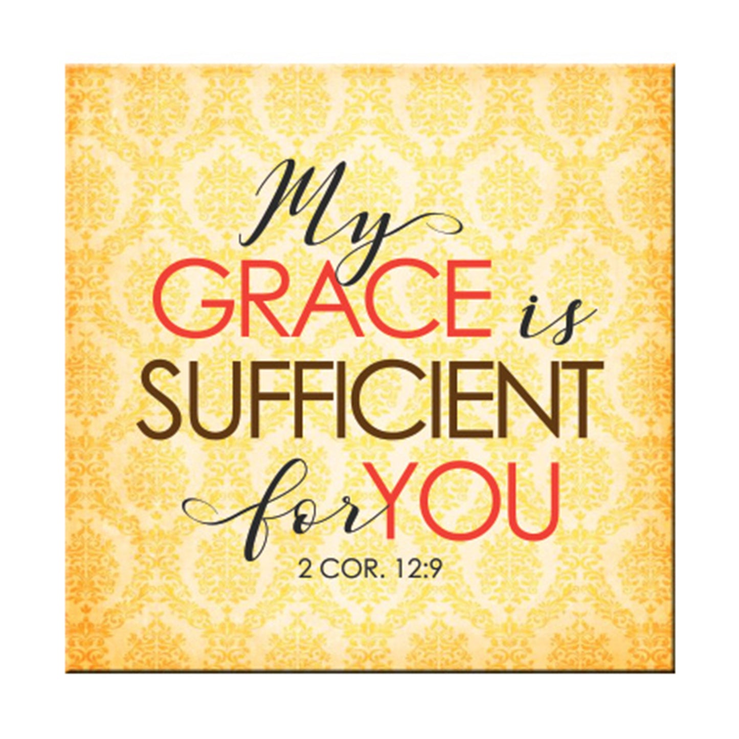 My grace is sufficient for you