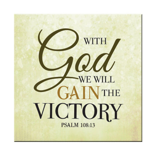 With God We Will Gain The Victory