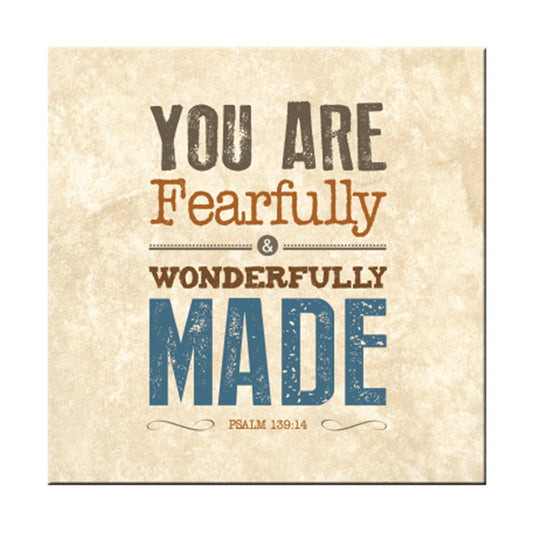 You are fearfully and wonderfully made